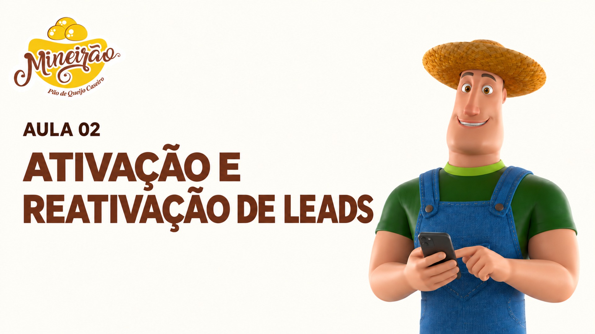 Aula 2 — Ativação e reativação de leads